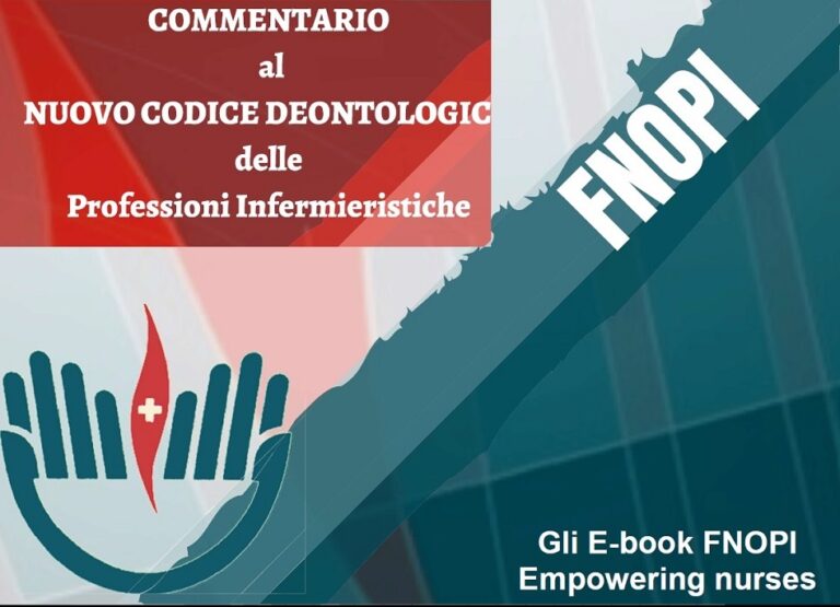Commentario al nuovo Codice Deontologico delle Professioni Infermieristiche